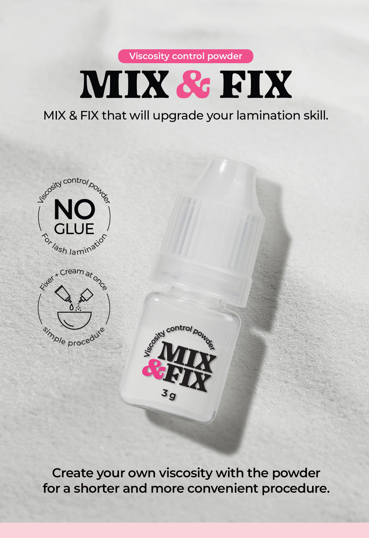 No Glue Mix and Fix Viscosity Control Powder